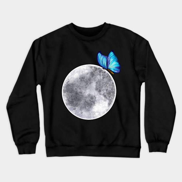 Fly me to the moon - butterfly moon - blue Peruvian morpho butterfly on the moon Crewneck Sweatshirt by Artonmytee